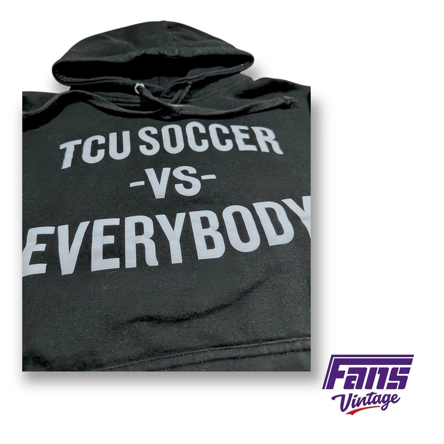 "TCU Soccer vs. Everybody" Hoodie - Black and White