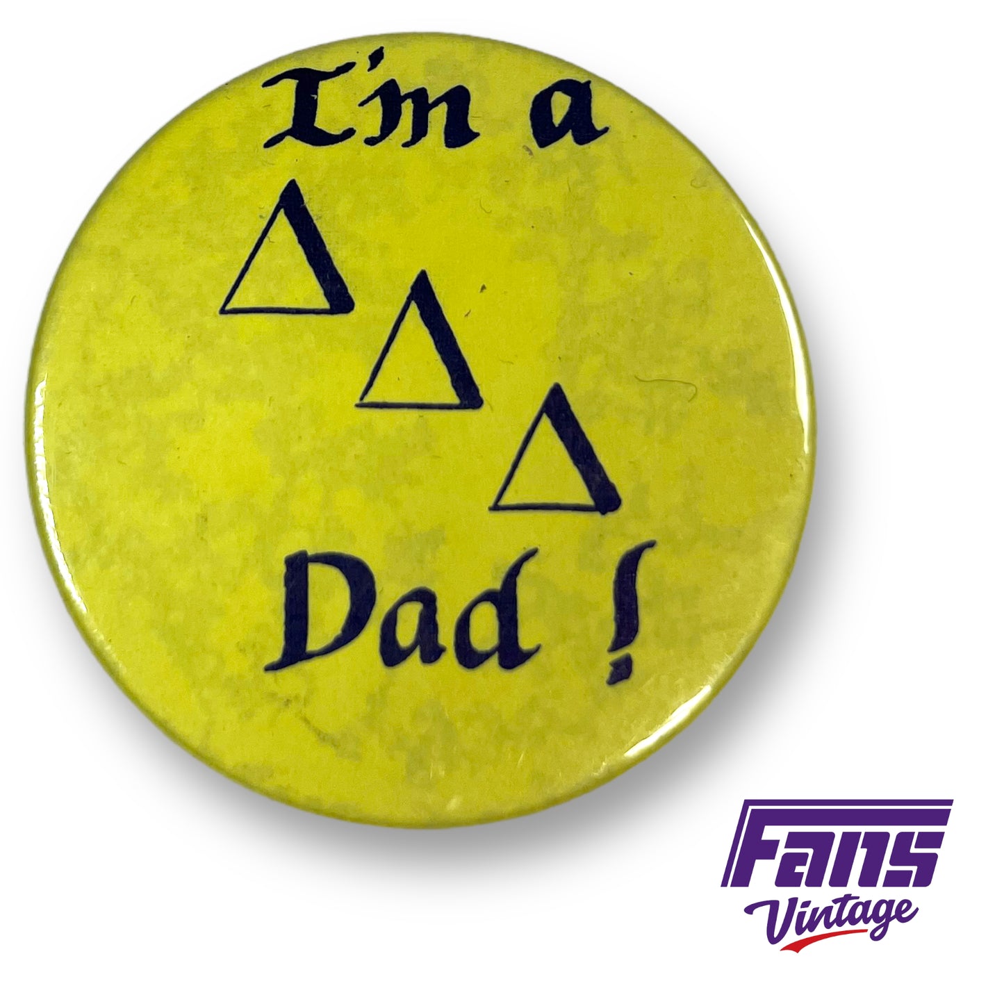 Vintage TCU Greek 'Tri Delt' dad button